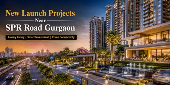 New-Launch-Projects-Near-SPR-Road-Gurgaon